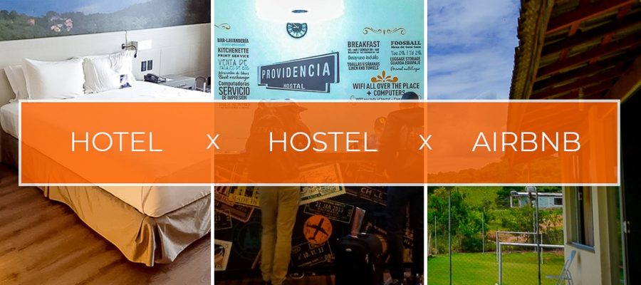 Onde ficar: Hotel, hostel ou Airbnb